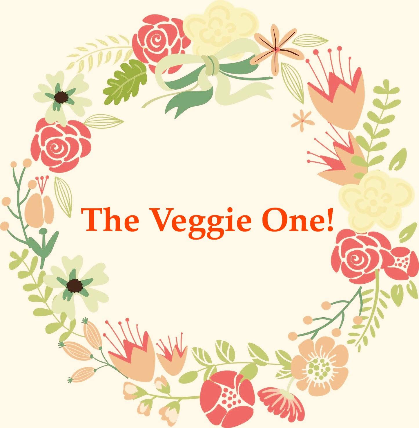 The small veggie one, just for you !